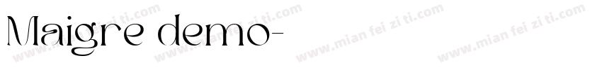 Maigre demo字体转换